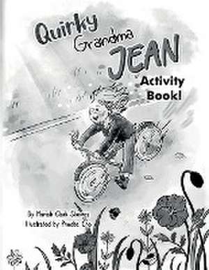 Quirky Grandma Jean Activity Book de Mariah Clark Skewes