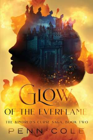 Cole, P: Glow of the Everflame