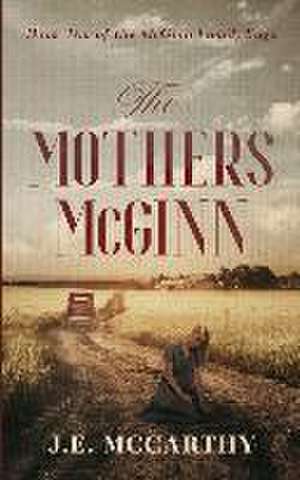 The Mothers McGinn de J. E. McCarthy