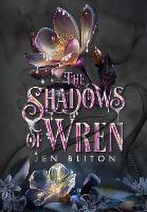 The Shadows of Wren de Jen Bliton