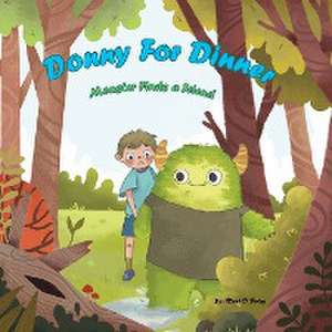 Donny For Dinner de Mark D Finley