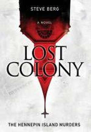 Lost Colony de Steve Berg