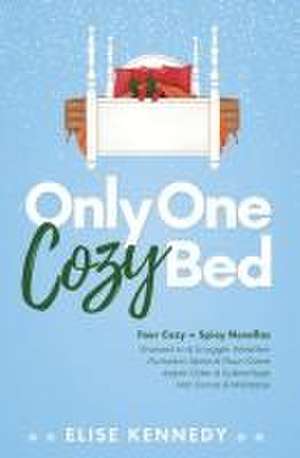 Only One Cozy Bed de Elise Kennedy