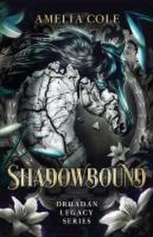 Shadowbound de Amelia Cole