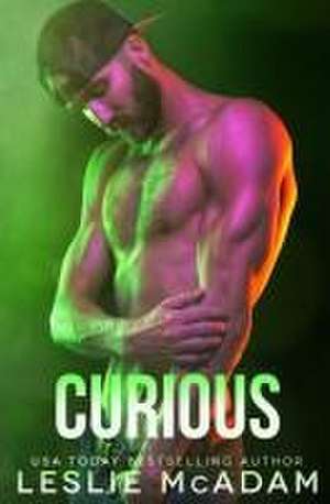 Curious: A Contemporary M/M Bi-Awakening Gay Romance Novel de Leslie McAdam