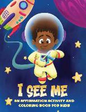 I See Me: An Activity and Coloring Book for Kids de Amanda Lynch