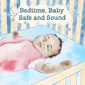 Bedtime, Baby, Safe and Sound de John Hutton