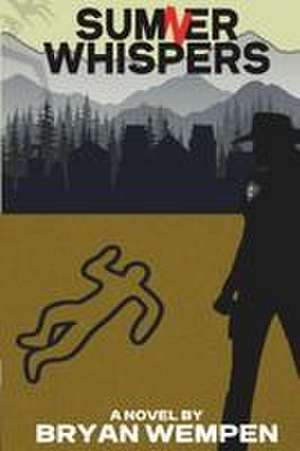 Sumner Whispers de Bryan Wempen