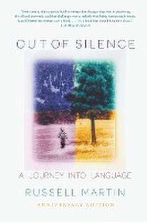 Out of Silence de Russell Martin