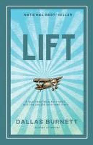 Lift de Dallas Burnett