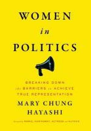 Women in Politics de Mary Chung Hayashi