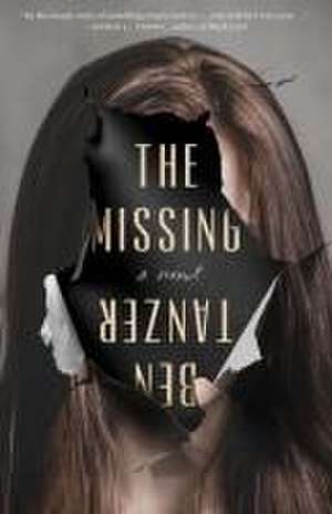 The Missing de Ben Tanzer