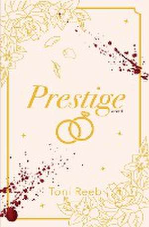 Prestige de Toni Reeb