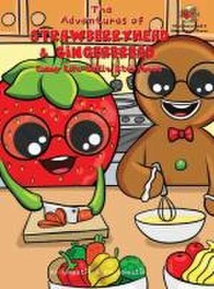 The Adventures of Strawberryhead & Gingerbread-Camp Life Skills Storybook de Kf Wheatie