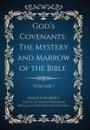 God's Covenants de Francis Roberts