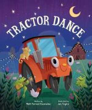 Tractor Dance de Matt Forrest Esenwine