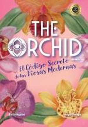 The Orchid de Rocio Aquino