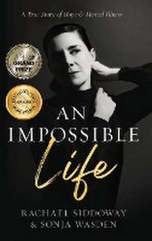 An Impossible Life de Sonja Wasden