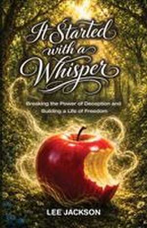 It Started with a Whisper de Lee Jackson
