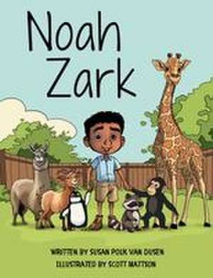Noah Zark de Susan Polk van Dusen