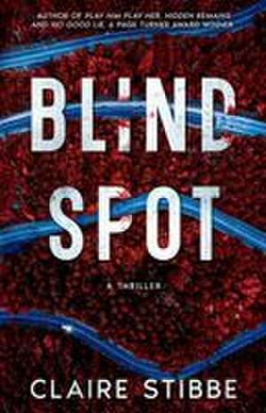 Blind Spot de Claire Stibbe