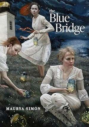 The Blue Bridge de Maurya Simon