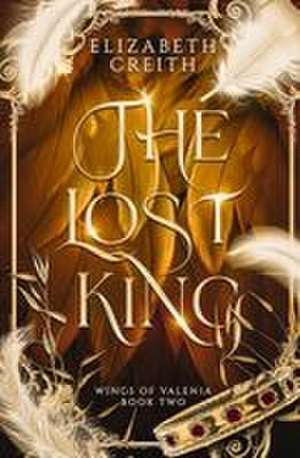 The Lost King de Elizabeth Creith