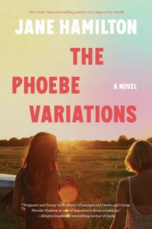 The Phoebe Variations de Jane Hamilton