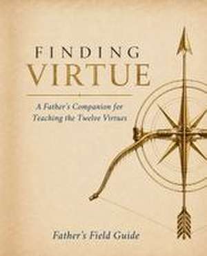 Finding Virtue de Reagan R Miller