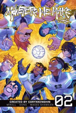Monsters We Make, Vol. 2 de Corey Mikell