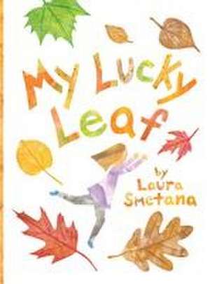 My Lucky Leaf de Laura Smetana