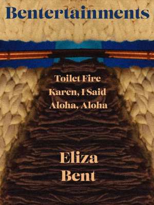 Bentertainments de Eliza Bent