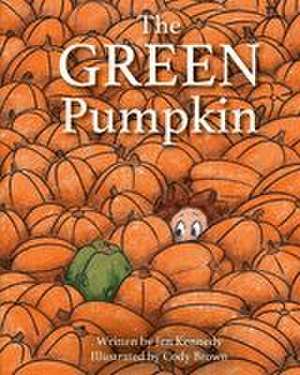 The Green Pumpkin de Jen Kennedy