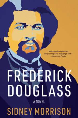 Frederick Douglass de Sidney Morrison