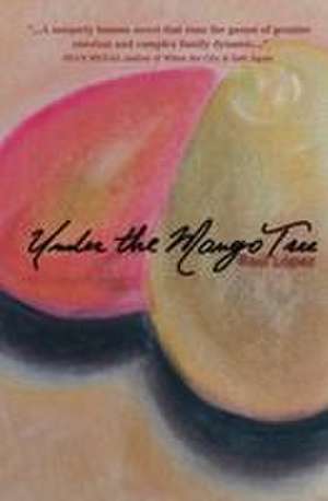Under the Mango Tree de Raul Lopez