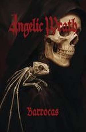 Angelic Wrath de Devorah Barrocas