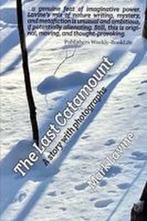 The Last Catamount de Mark Lavine