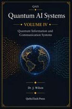 Quantum AI Systems (QAIS) de Joe Wilson