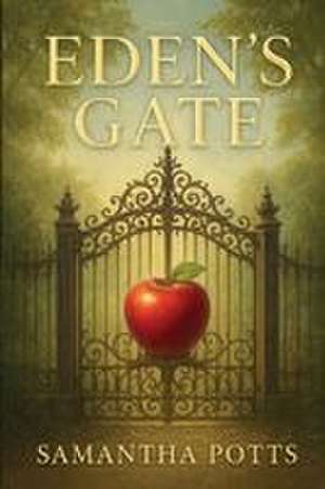 Eden's Gate de Samantha Potts