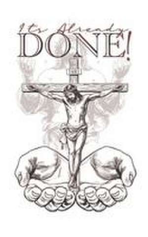 Its Already Done! de L. L. Williams