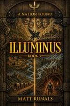 Illuminus de Matt Runals