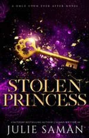 Stolen Princess de Julie Saman