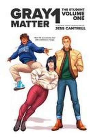 Gray Matter de Jess Cantrell