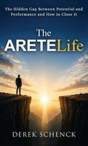 The ARETELife de Derek Schenck