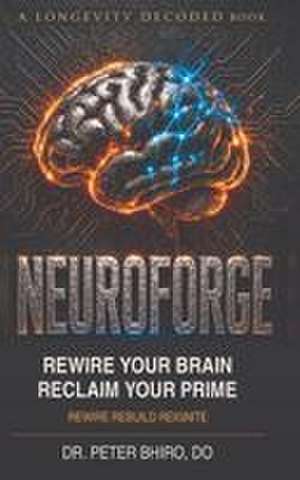 Neuroforge de Peter Bhiro