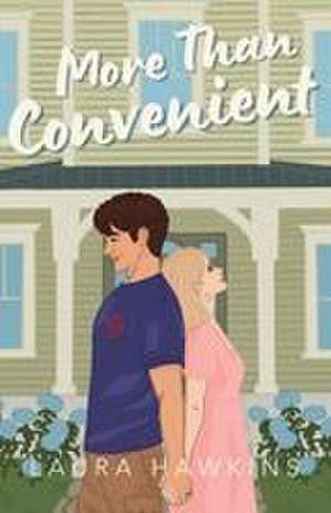 More Than Convenient de Laura Hawkins