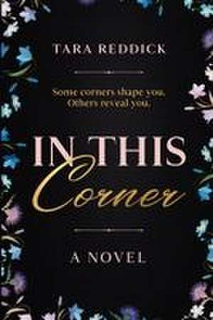 In This Corner de Tara Reddick