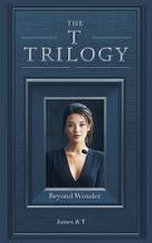 The T Trilogy de Tim Hanley
