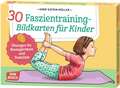 30 Faszientraining-Bildkarten für Kinder