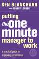 Putting the One Minute Manager to Work